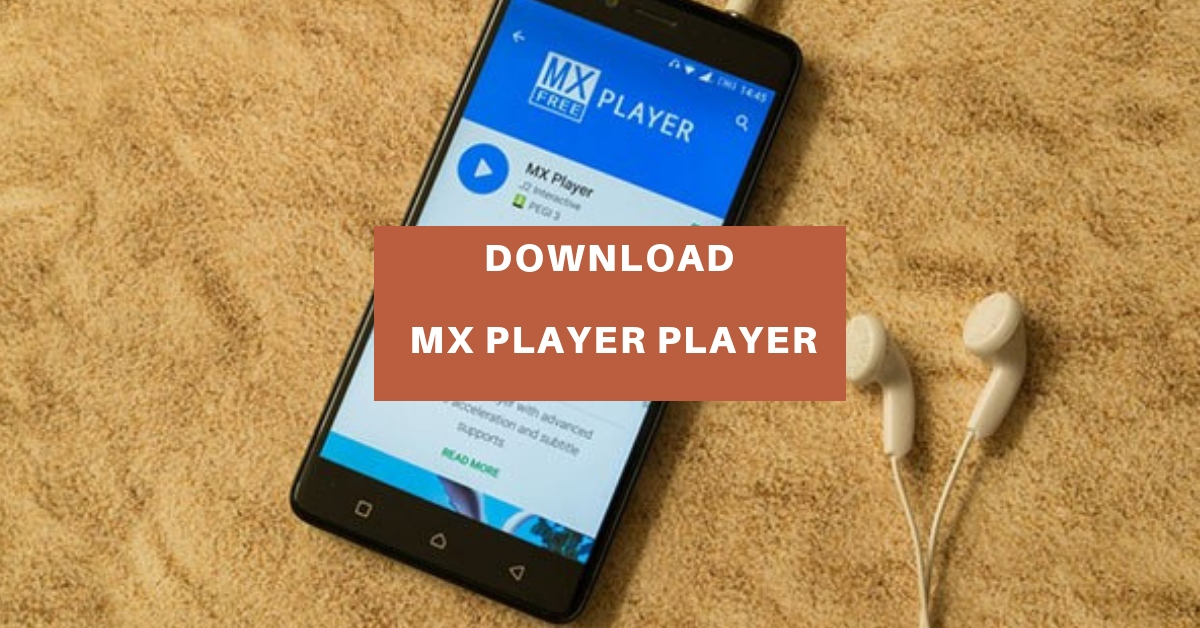 download mx player for android 6.0
