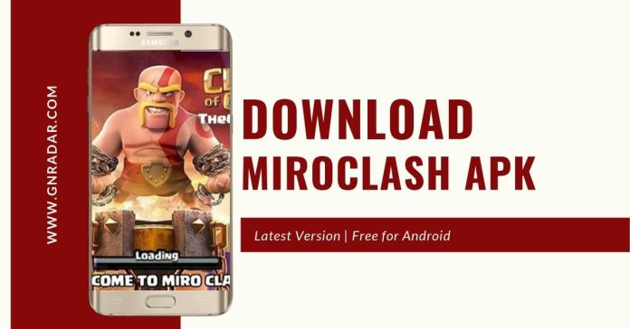 Miro Clash for Android